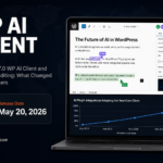 WordPress 7.0 WP AI Client and Multi-User Editing: What Changed for Site Owners